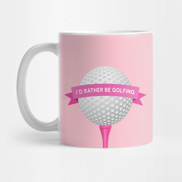 I'd Rather Be Golfing by SWON Design